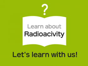 放射能を学ぶ 放射能ってなんだろう？ 基礎を知ろう！